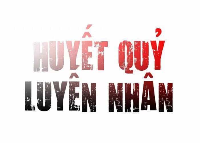 Tình Yêu Huyết Ma - Chương 14 - ảnh 2