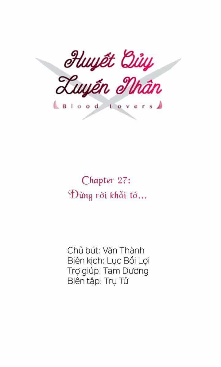 Tình Yêu Huyết Ma - Chương 27 - ảnh 4