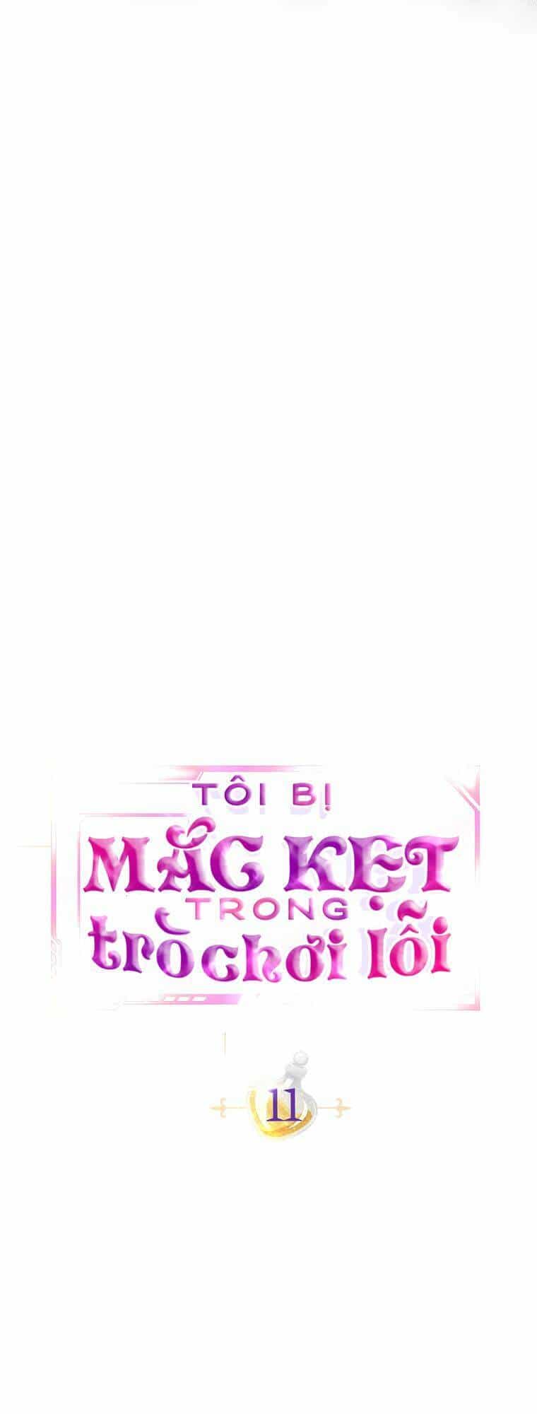 Tôi Bị Mắc Kẹt Trong Trò Chơi Lỗi - Chương 11 - ảnh 33