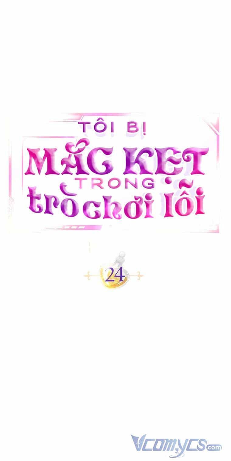 Tôi Bị Mắc Kẹt Trong Trò Chơi Lỗi - Chương 24 - ảnh 21