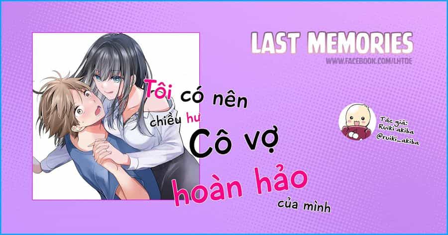 Tôi Có Nên Chiều Hư Cô Vợ Hoàn Hảo Của Mình? - Chuong 26 - ảnh 1