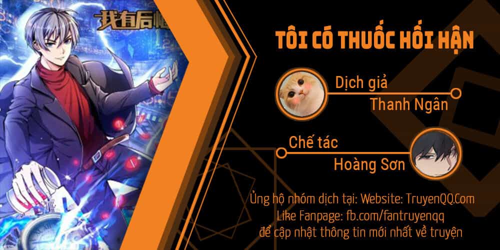Tôi Có Thuốc Hối Hận - Chương 9 - ảnh 1