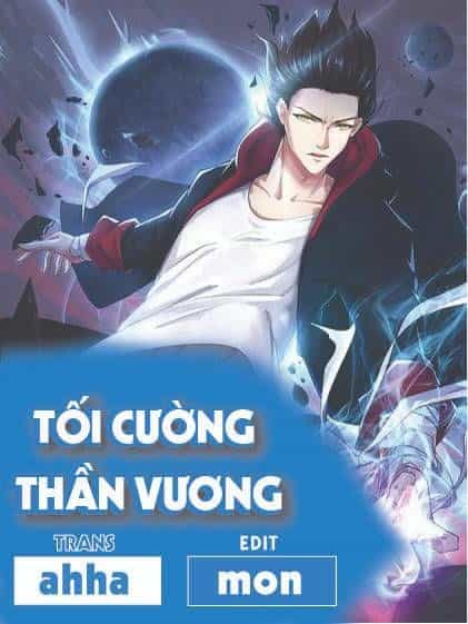 Tối Cường Thần Vương - Chương 52 - ảnh 1