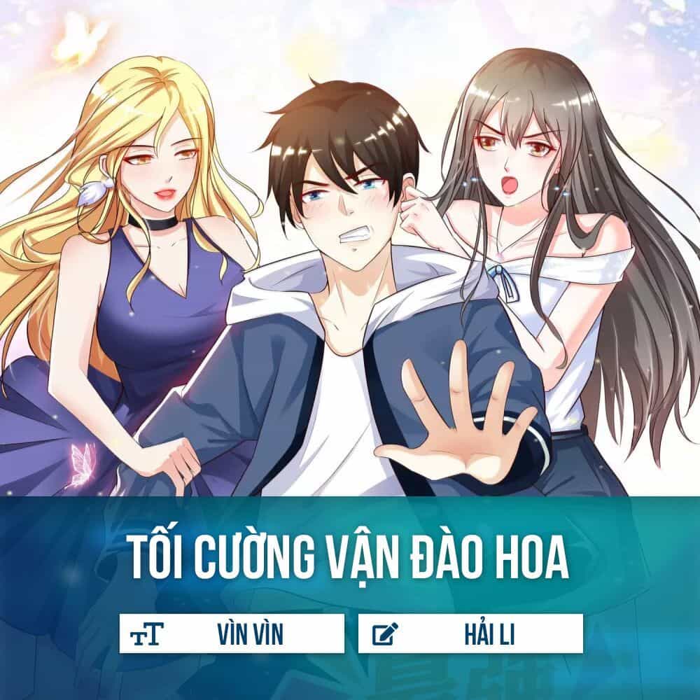 Tối Cường Vận Đào Hoa - Chương 18 - ảnh 2