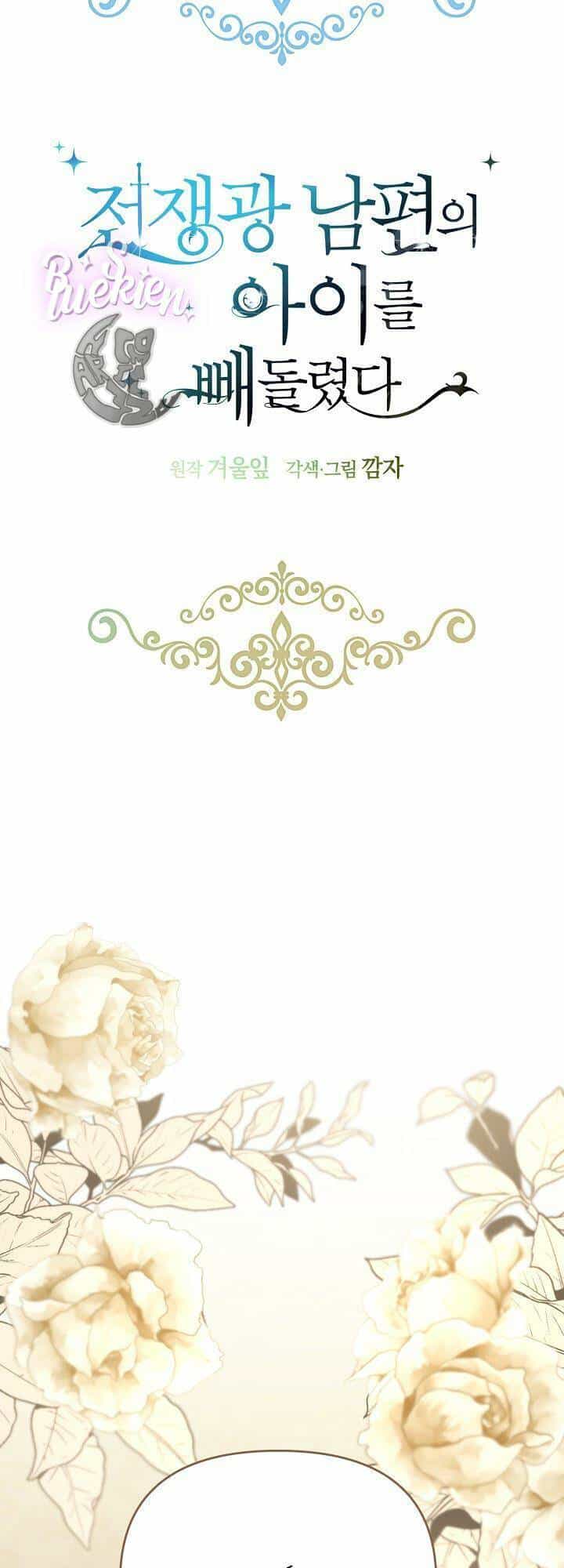 Tôi Đã Đánh Cắp Đứa Con Của Người Chồng Cuồng Chiến Tranh - Chương 38 - ảnh 15