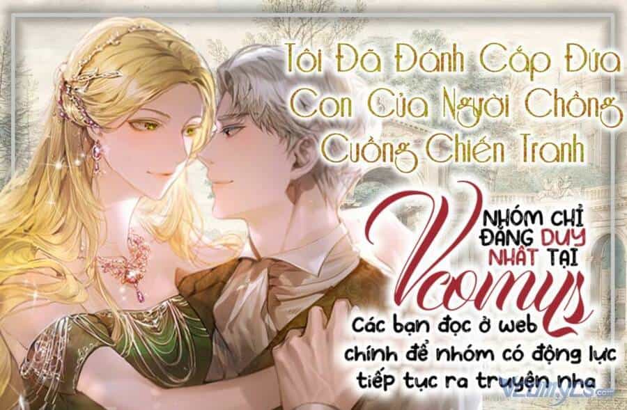 Tôi Đã Đánh Cắp Đứa Con Của Người Chồng Cuồng Chiến Tranh - Chương 43 - ảnh 1