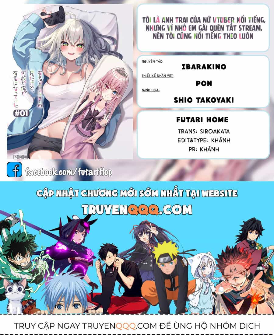 Tôi Là Anh Trai Của Nữ Vtuber Nổi Tiếng, Nhưng Vì Nhỏ Em Gái Quên Tắt Stream, Nên Tôi Cũng Nổi Tiếng Theo Luôn. - Chương 1 - ảnh 24