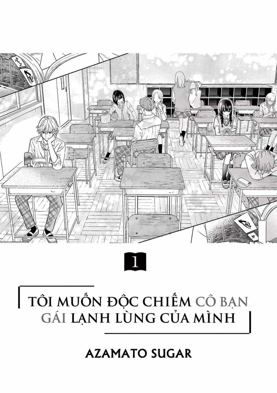 Tôi Muốn Độc Chiếm Cô Bạn Gái Lạnh Lùng Của Mình - Chương 1 - ảnh 3