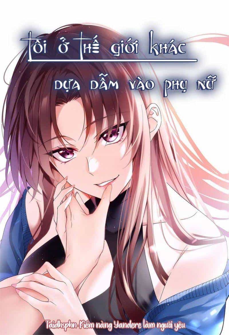 Tôi Ở Thế Giới Khác Dựa Dẫm Vào Phụ Nữ - Chương 32 - ảnh 2