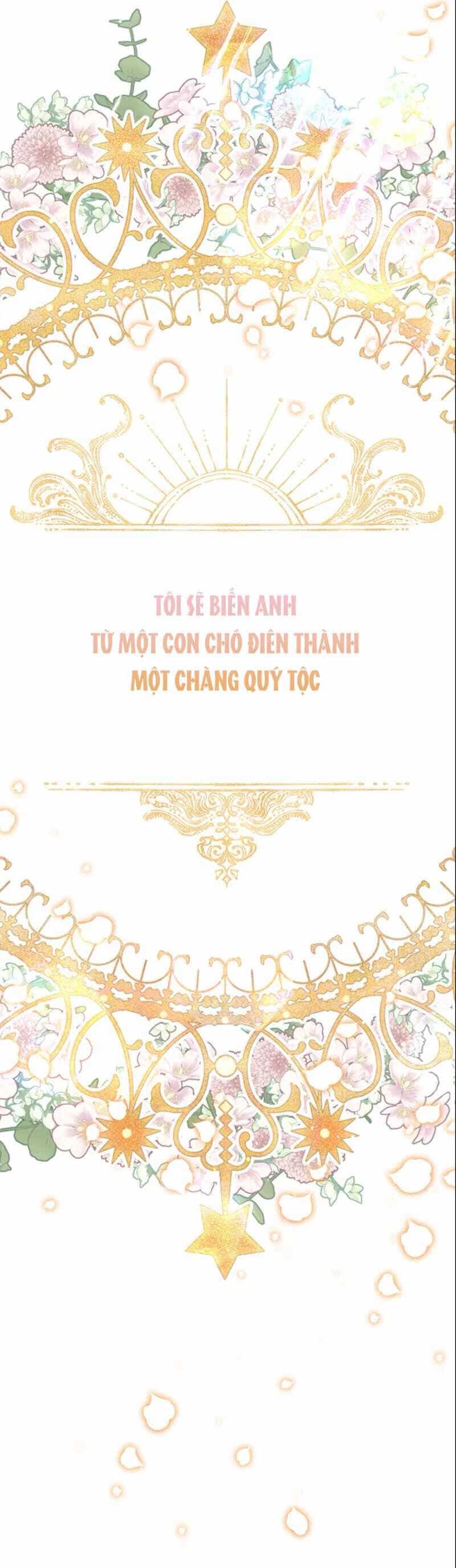Tôi Sẽ Biến Anh Ta Từ Một Con Chó Điên Thành Một Chàng Quý Tộc - Chương 1.1 - ảnh 27