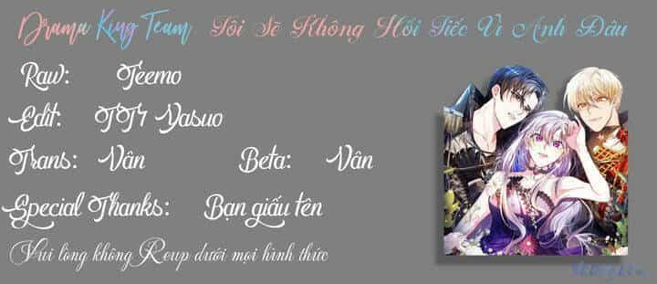 Tôi Sẽ Không Hối Tiếc Vì Anh Đâu - Chương 57 - ảnh 77