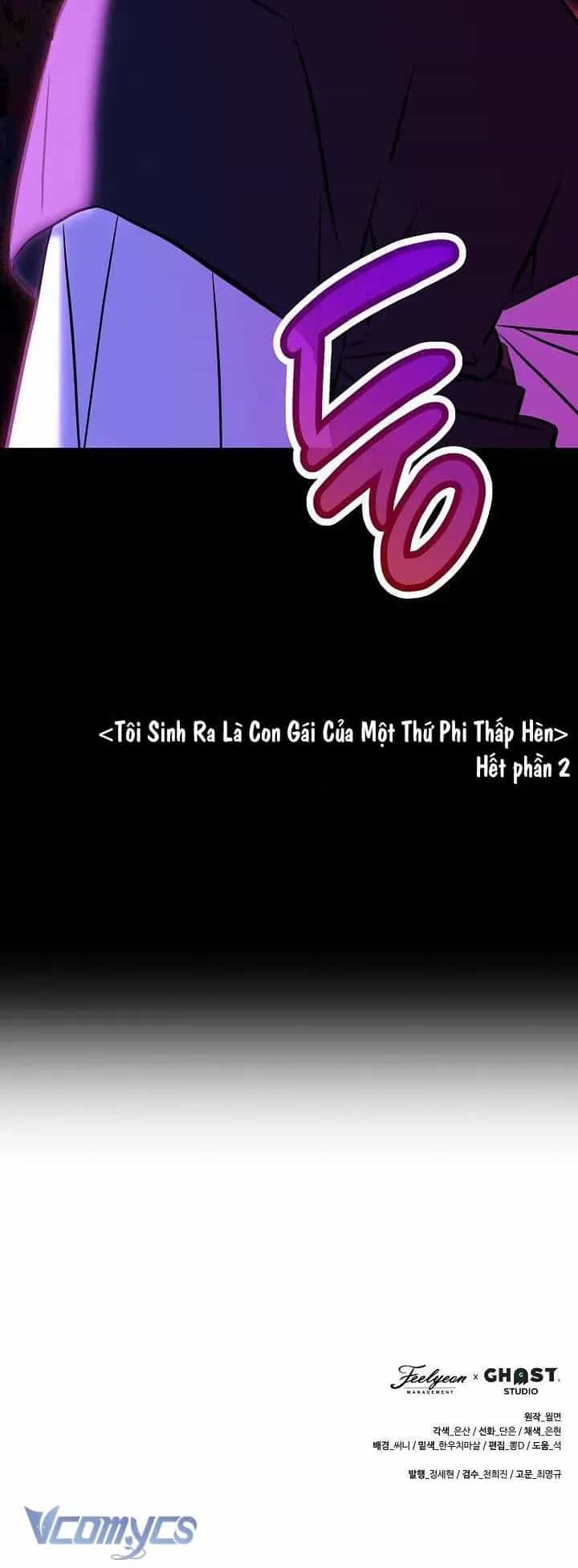 Tôi Sinh Ra Là Con Gái Của Một Thứ Phi Thấp Hèn - Chương 80 - ảnh 43
