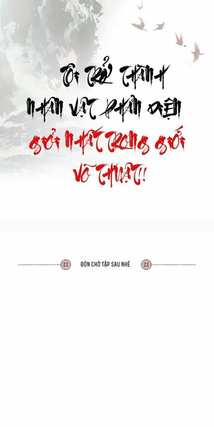 Tôi Trở Thành Nhân Vật Phản Diện Giỏi Nhất Trong Giới Võ Thuật - Chương 22 - ảnh 42