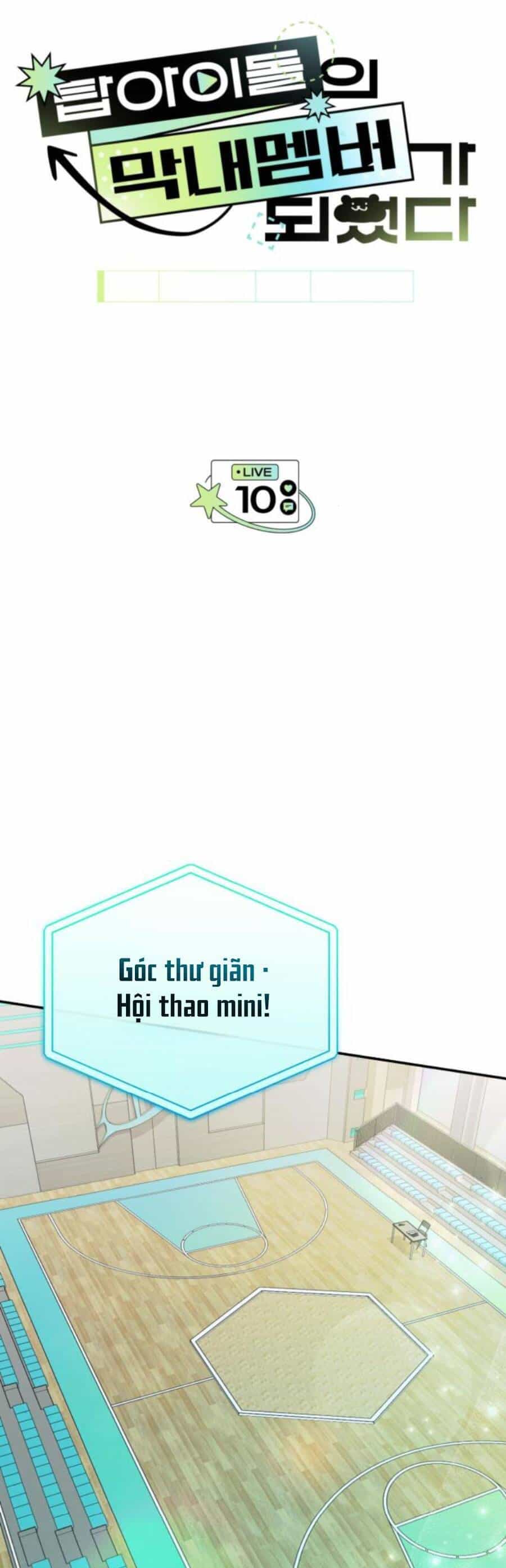 Tôi Trở Thành Thành Viên Trẻ Tuổi Nhất Nhóm Nhạc Idol Nam - Chương 10 - ảnh 3