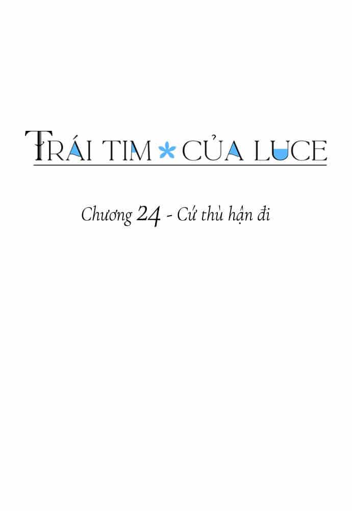 Trái Tim Của Luce - Chương 24 - ảnh 11