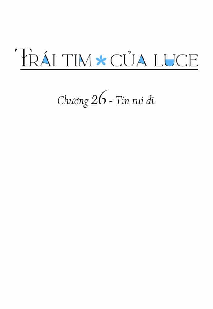 Trái Tim Của Luce - Chương 26 - ảnh 12