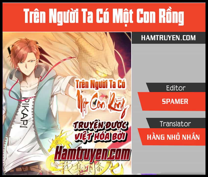Trên Người Ta Có Một Con Rồng - Chương 33 - ảnh 1