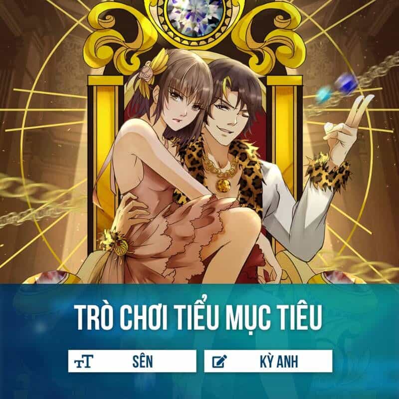 Trò Chơi Tiểu Mục Tiêu - Chương 1 - ảnh 1