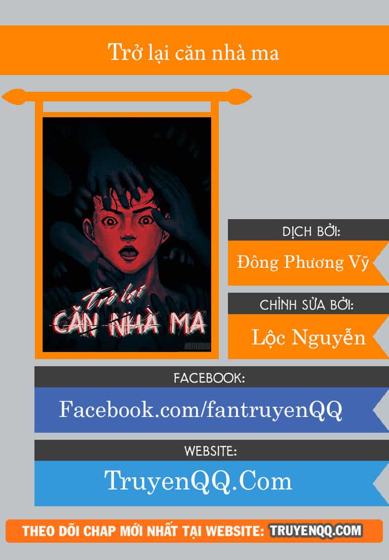 Trở Lại Căn Nhà Ma - Chương 7 - ảnh 1