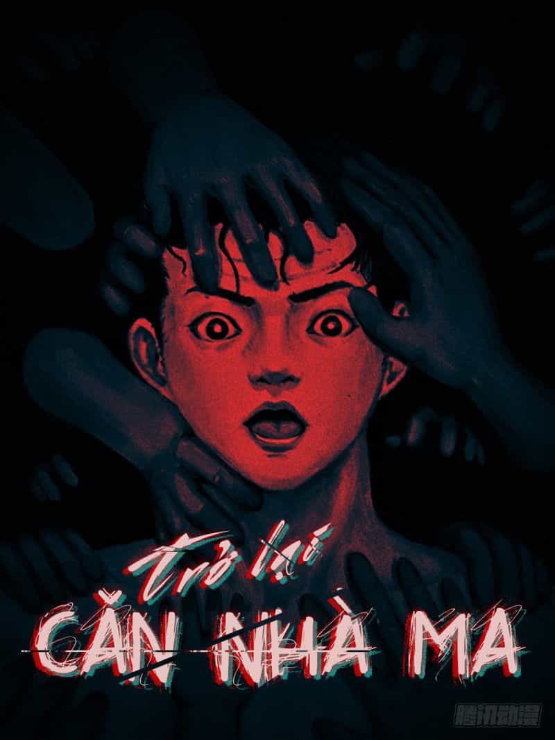 Trở Lại Căn Nhà Ma - Chương 8 - ảnh 2