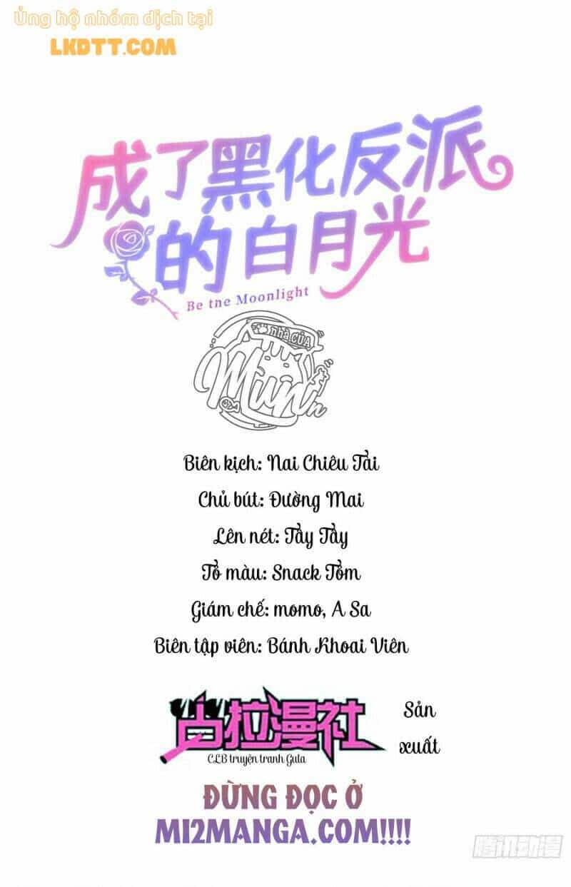 Trở Thành Bạch Nguyệt Quang Của Phản Diện Hắc Hóa - Chương 9 - ảnh 1
