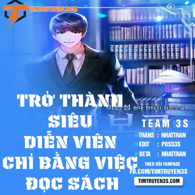 Trở Thành Siêu Diễn Viên Chỉ Bằng Việc Đọc Sách - Chương 21 - ảnh 1