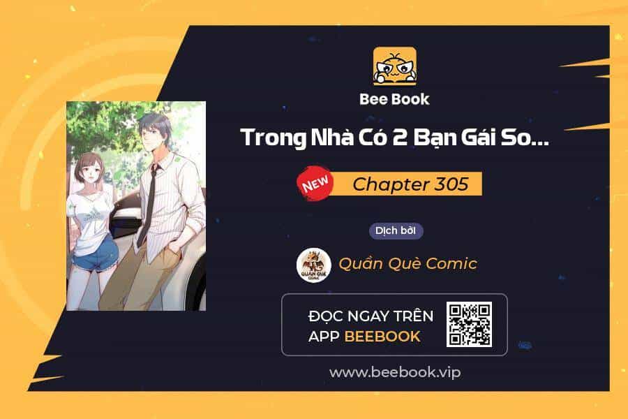 Trong Nhà Có 2 Bạn Gái Song Sinh - Chương 305 - ảnh 1