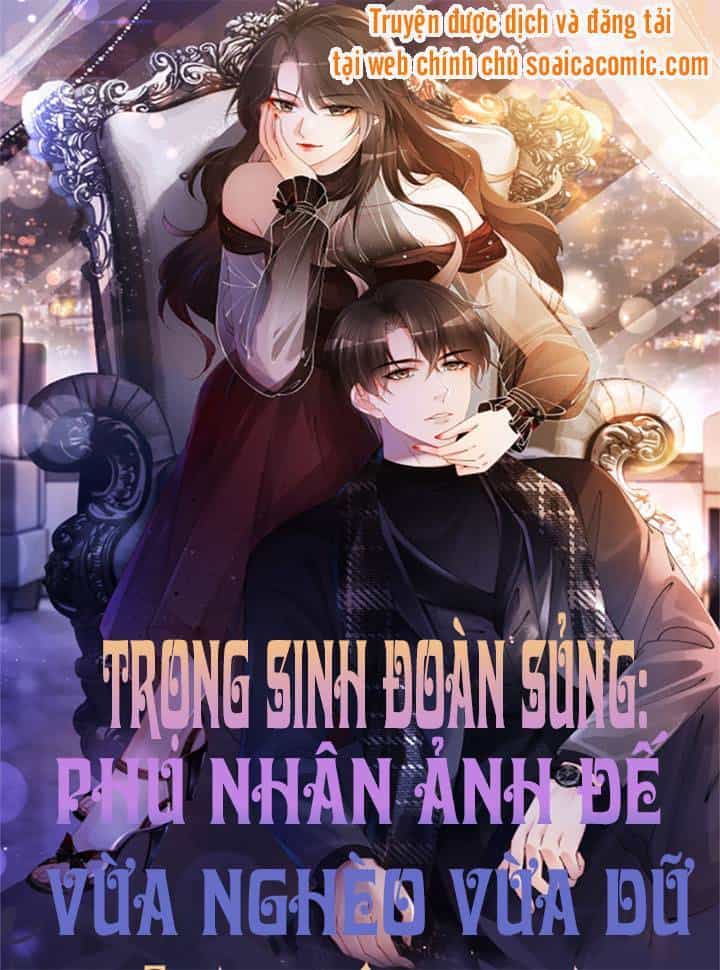 Trọng Sinh Đoàn Sủng: Phu Nhân Ảnh Đế Vừa Nghèo Vừa Dữ - Chương 13 - ảnh 1