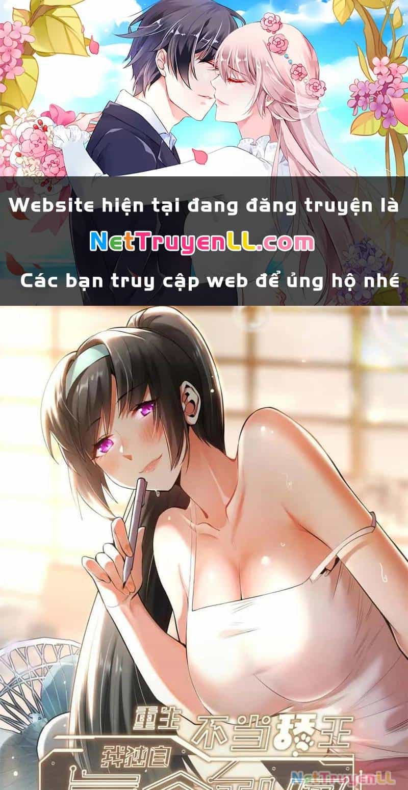 Trọng Sinh Không Làm Chạn Vương, Tôi Một Mình Nạp Game Thăng Cấp - Chương 122 - ảnh 2