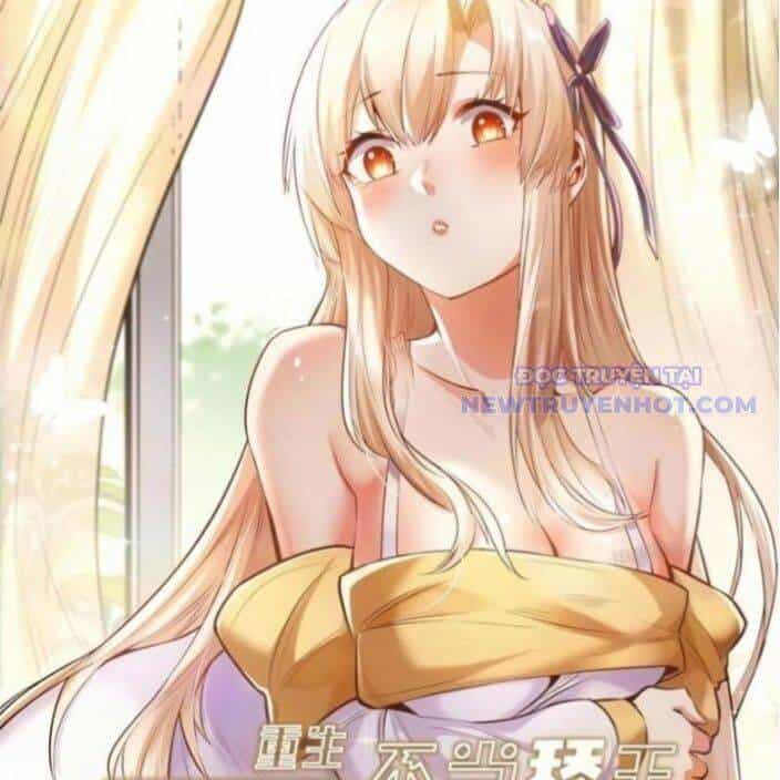 Trọng Sinh Không Làm Chạn Vương, Tôi Một Mình Nạp Game Thăng Cấp - Chương 196 - ảnh 3