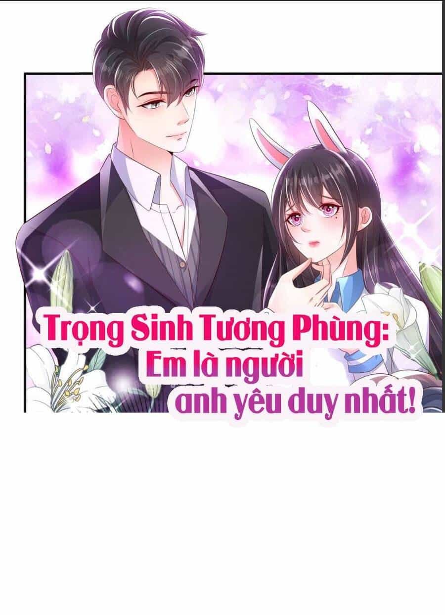 Trọng Sinh Trở Lại: Sủng Nịch Độc Nhất Vô Nhị - Chương 184 - ảnh 1