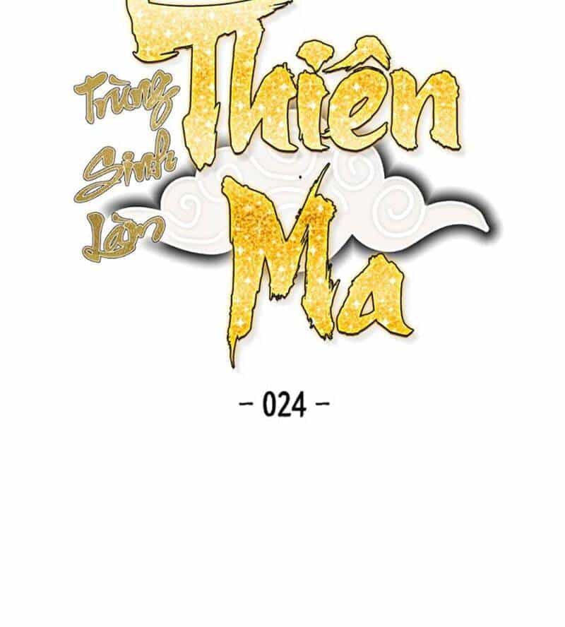 Trùng Sinh Thành Thiên Ma - Chương 24 - ảnh 2