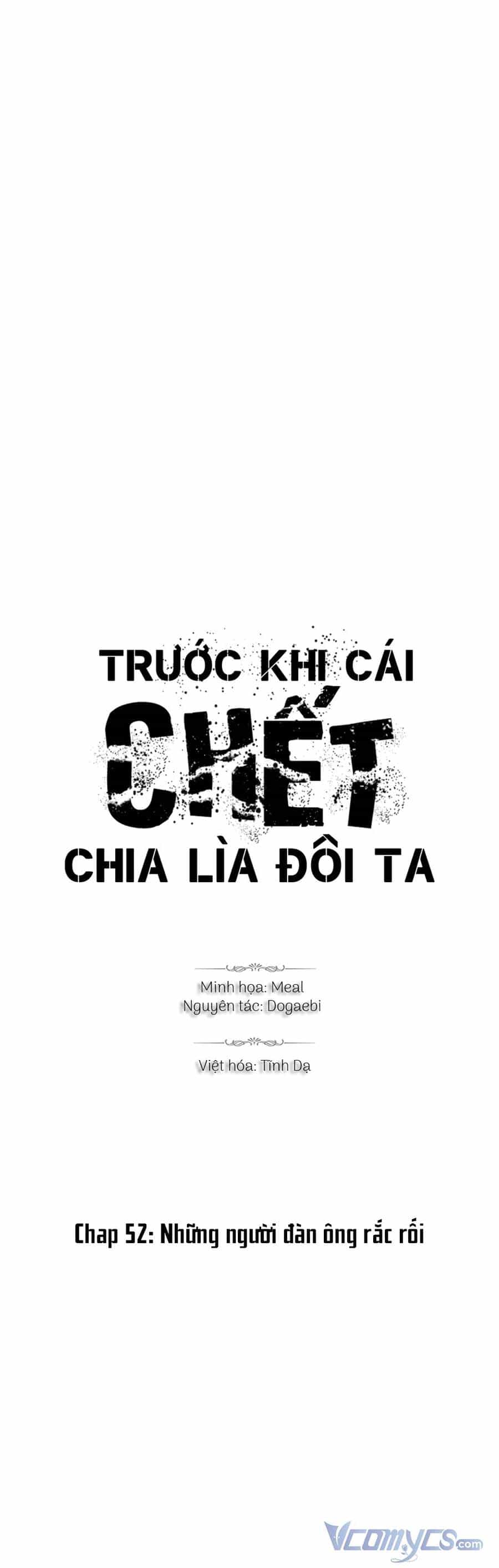 Trước Khi Cái Chết Chia Lìa Đôi Ta - Chương 52 - ảnh 3