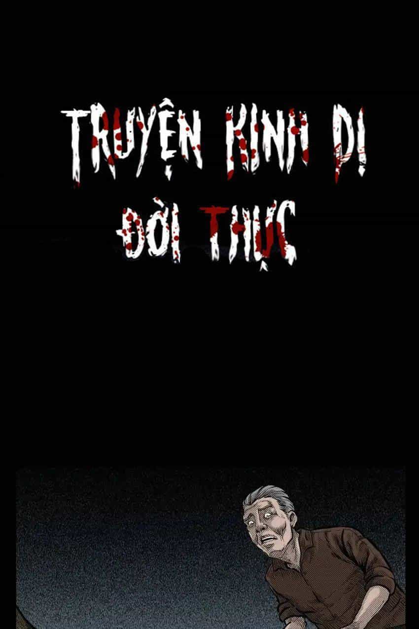 Truyện Kinh Dị Đời Thực - Chương 5 - ảnh 1