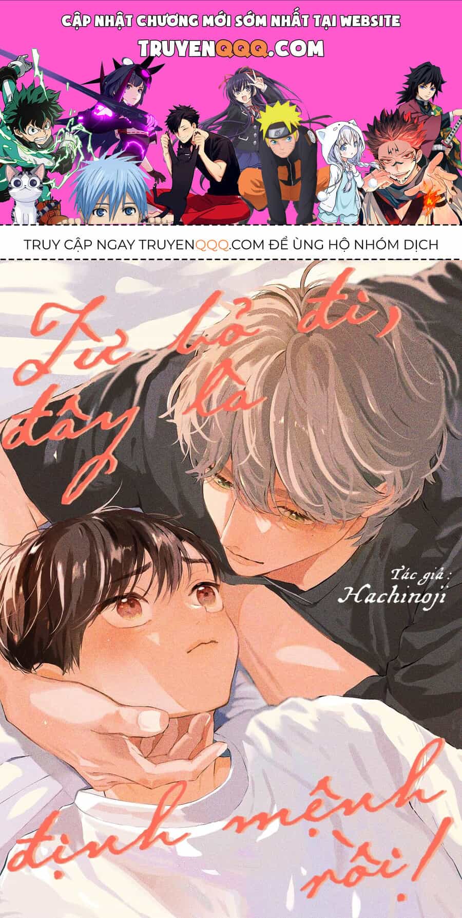 Từ Bỏ Đi Đây Là Định Mệnh Rồi - Chương 5 - ảnh 1