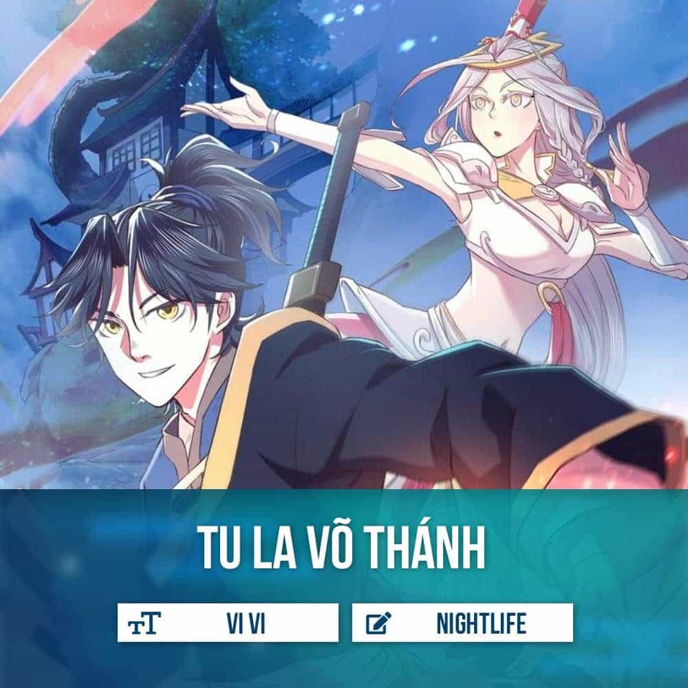 Tu La Võ Thánh - Chương 1.2 - ảnh 1