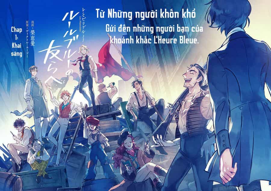 Từ Những Người Khốn Khổ - Gửi Đến Những Người Bạn Của Khoảnh Khắc L'heure Bleue. - Chương 1 - ảnh 4
