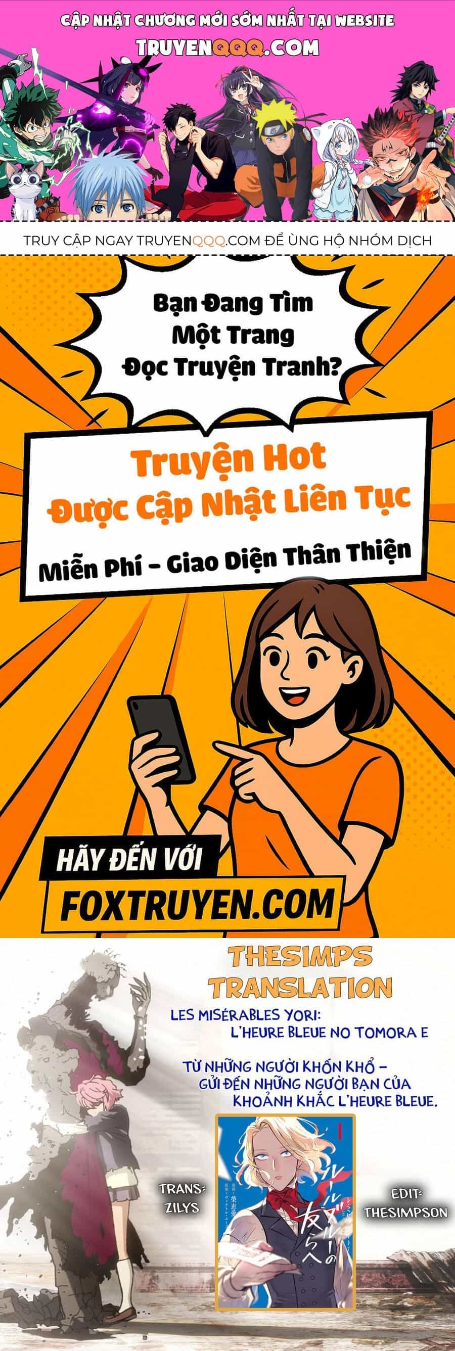 Từ Những Người Khốn Khổ - Gửi Đến Những Người Bạn Của Khoảnh Khắc L'heure Bleue. - Chương 2 - ảnh 1