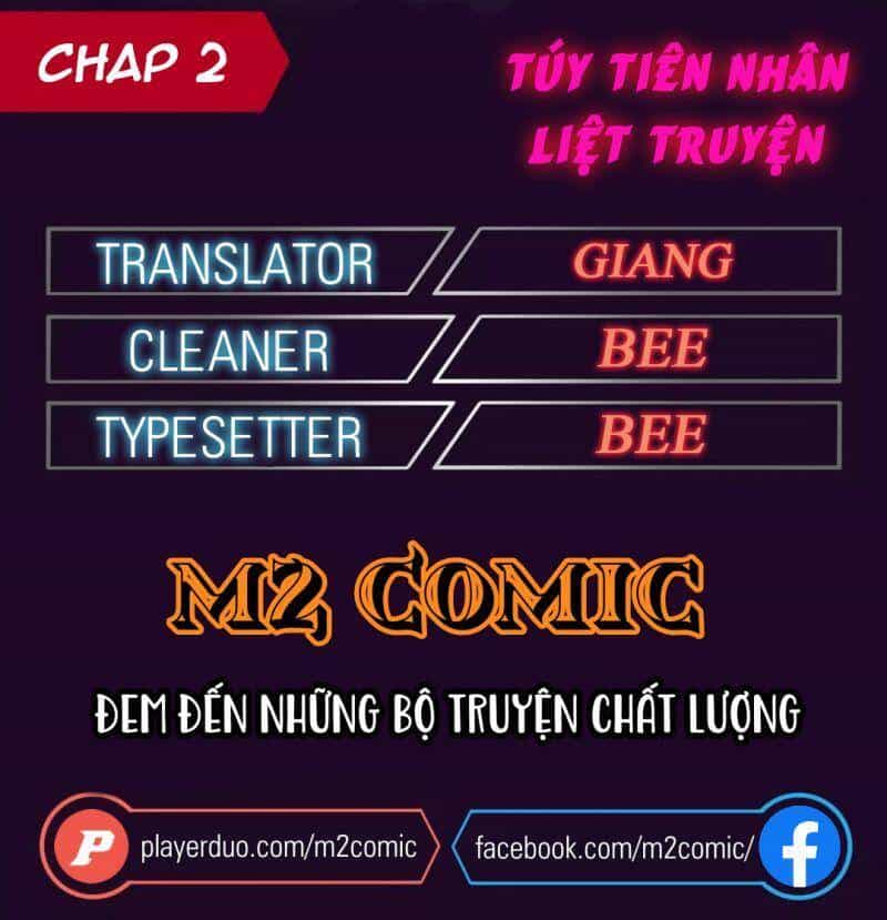 Túy Tiên Nhân Liệt Truyện - Chương 2 - ảnh 1