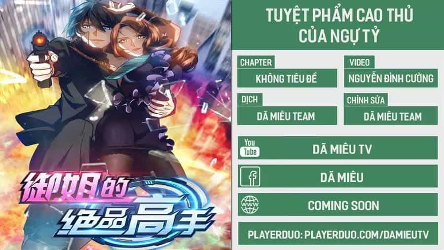 Tuyệt Phẩm Cao Thủ Của Ngự Tỷ - Chương 3 - ảnh 1