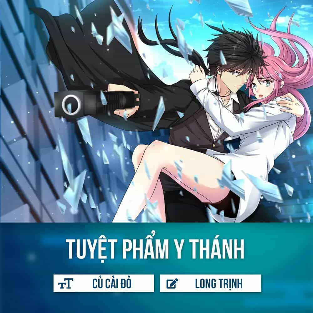 Tuyệt Phẩm Y Thánh - Chương 9 - ảnh 2