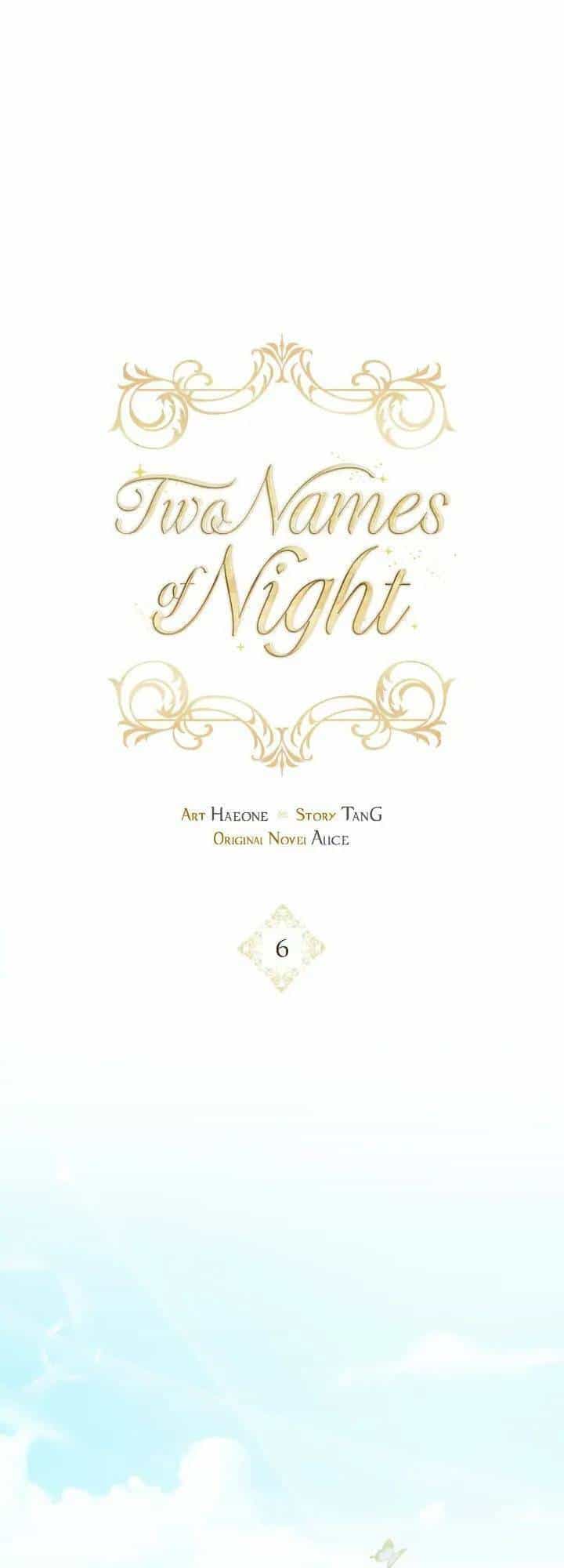 Two Names Of Night - Chương 6 - ảnh 1