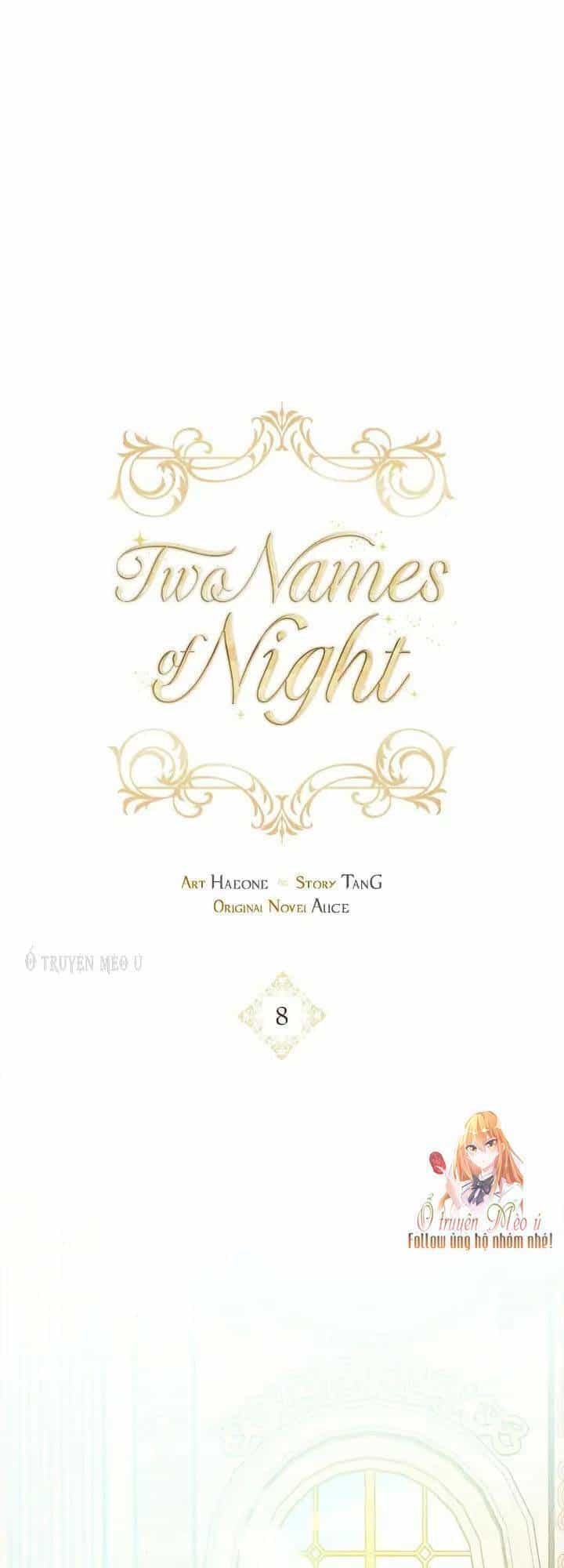 Two Names Of Night - Chương 8 - ảnh 1