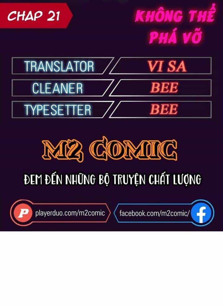 Unbreakable - Chương 21 - ảnh 1