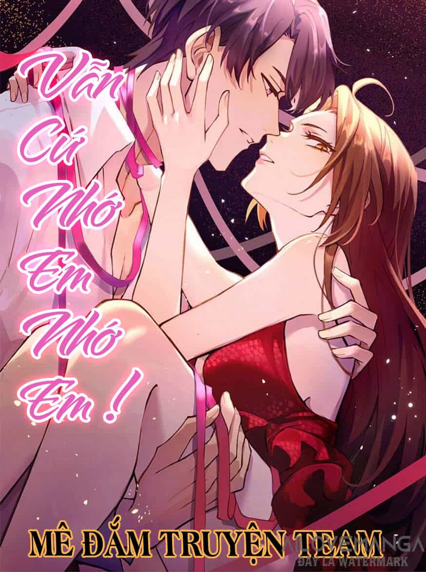 Vẫn Cứ Nhớ Em, Nhớ Em - Chương 78 - ảnh 1