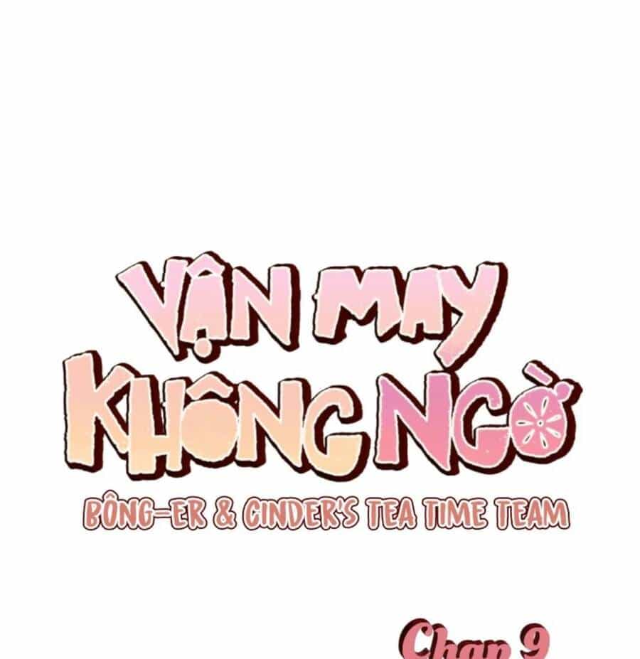 Vận May Không Ngờ - Chương 9 - ảnh 22