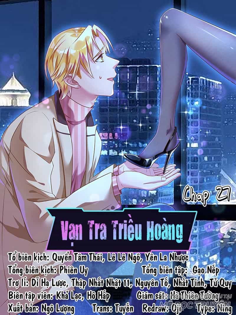 Vạn Tra Triêu Hoàng - Chương 29 - ảnh 1