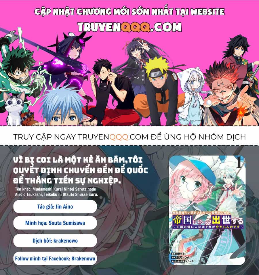 Vì Bị Coi Là Kẻ Ăn Bám, Tôi Quyết Định Chuyển Đến Đế Quốc Để Thăng Tiến Sự Nghiệp. - Chương 9 - ảnh 1