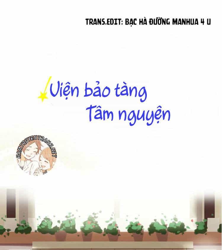 Viện Bảo Tàng Tâm Nguyện - Chương 17.1 - ảnh 2
