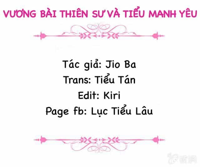 Vương Bài Thiên Sư Và Tiểu Manh Yêu - Chương 11 - ảnh 2